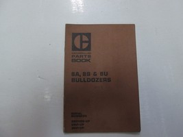 Caterpillar 8A 8S 8U Bulldozer Part Book Manual 28E11126-UP MINOR WEAR 1... - $17.99