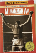 MUHAMMAD ALI Legends in Sports by Matt Christopher - $4.95