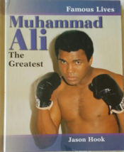 Famous Lives: Muhammad Ali By Jason Hook - £6.35 GBP