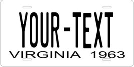 Virginia 1963 Personalized Tag Vehicle Car Auto License Plate - £13.18 GBP