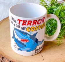 Shark I&#39;m A Terror Til I Get My Coffee Cup Mug Boatswain&#39;s Beach Cayman ... - $19.04