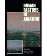 Human Factors in Aviation (Cognition and Perception) Wiener, Earl L.; Na... - £3.87 GBP