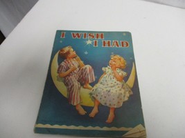 Vintage 1948 I wish I Had cloth type picture book very rare - £17.21 GBP