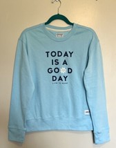 Life Is Good Sweatshirt Top Small Aqua Blue “Today Is A Good Day” Daisy ... - £23.53 GBP