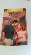 Mr. and Mrs. Wrong (9 Months Later / Harlequin SuperRomance, No. 1012) Fay Robin - £2.29 GBP