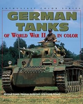 German Tanks of World War II (Enthusiast Color) [Paperback] [May 14, 200... - $3.71