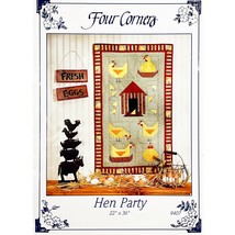 Hen Party Chicken Quilt PATTERN by Four Corners 9407 Henhouse Farm Chicks Eggs - $8.99
