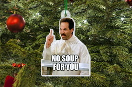 Seinfeld The Soup Nazi No Soup For You Up Holiday Christmas Tree Ornament LM Ed - £8.99 GBP