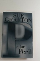 P is for peril by Sue Grafton 2001 Hardcover dust jacket good - £4.66 GBP