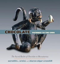 Chocolate: Pathway to the Gods - £6.96 GBP
