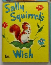Sally Squirrel&#39;s Wish ~ Whitman Tiny Tales Hb ~ Vintage Childrens Book Hardcover - £9.39 GBP