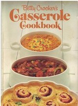 Betty Crocker&#39;s Casserole cookbook Crocker, Betty - $1.99