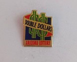 Vintage Double Dollars Arizona Lottery Lapel Hat Pin - $8.25