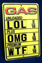 Gas Prices Omg - *Us Made* Embossed Sign - Man Cave Garage Bar Shop Wall Decor - $15.95