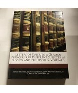 Letters of Euler On Different Subjects in Natural Philosophy: Addressed ... - $433.66 MXN
