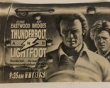 Thunderbolt &amp; Lightfoot Tv Print Ad Vintage Clint Eastwood Jeff Bridges ... - £4.75 GBP