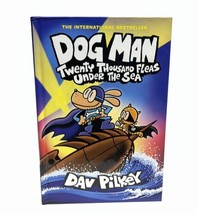 DOG MAN Twenty Thousand Fleas Under the Sea HC Book Dav Pilkey - £6.22 GBP