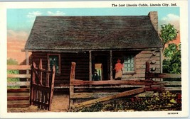 The Last Lincoln Cabin Lincoln City Indiana Postcard - £7.59 GBP