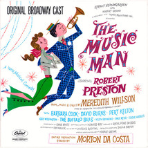 The Music Man (Original Broadway Cast) [Vinyl] Robert Preston; Barbara Cook - £24.17 GBP