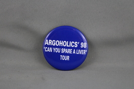 Toronto Argonauts Pin (VTG) - Argoholics 98 Spare a Live Tour - Celluloid - £18.55 GBP