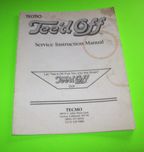 TEE&#39;D OFF TECMO 1986 ORIGINAL VIDEO ARCADE GAME SERVICE REPAIR MANUAL  - £10.95 GBP