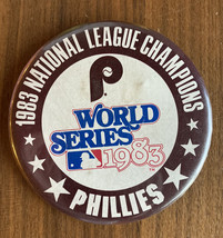 1983 National League Champion World Series Philadelphia Phillies Baseball Button - £15.72 GBP