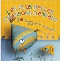 Chorale des Petits Anges : Les Plus Belles Chansons DEnfant/ Vol.4 CD Pre-Owned - $15.20