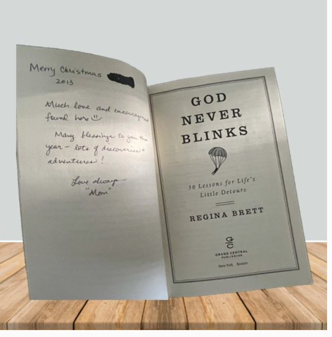 God Never Blinks: 50 Lessons for Life's Little Detours - Regina Brett Item image 3