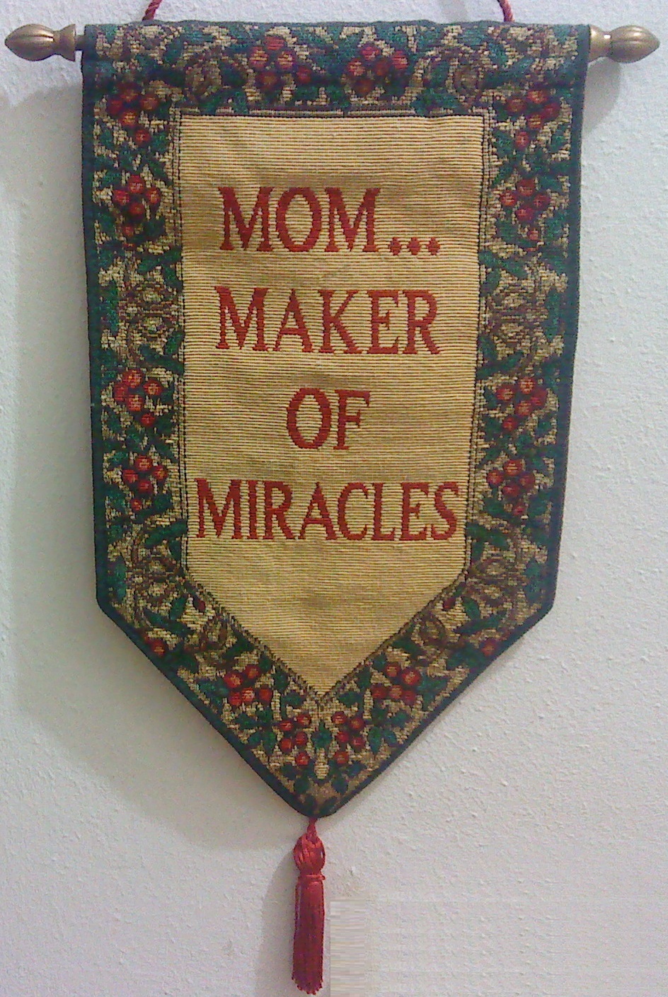 Mom... Maker of Miracle Tapestry Wall Hanging Banner with Tassel - $3.99