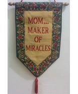 Mom... Maker of Miracle Tapestry Wall Hanging Banner with Tassel - €3,42 EUR