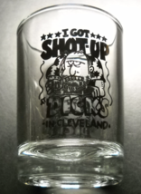 I Got Shot-Up at Dick&#39;s Cleveland Shot Glass Double Size Clear Glass Black Print - £6.27 GBP