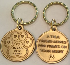 My Kids Have 4 Paws Heart - A True Friend Dog Pet Key Chain Tag Keychain... - $6.99