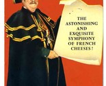 The Astonishing and Exquisite Symphony of French Cheeses Brochure 1950&#39;s - £14.28 GBP