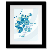 Here for a Good Time, Trooper - Song Lyric Music Art - Print, Canvas or ... - $18.81+