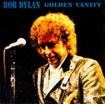 Bob Dylan Live Golden Vanity Rare CD Various Locations  - £15.69 GBP