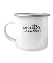 12 oz Camper Mug Coffee Funny Love My Lineman Husband  - £15.94 GBP