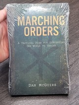 Marching Orders A Tactical Plan for Converting the World to Christ Dan McGuire - £4.69 GBP