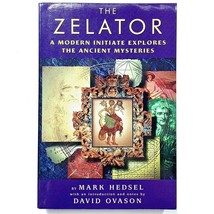 The Zelator A Modern Initiate Explores the Ancient Mysteries by Mark Hedsel - £13.91 GBP