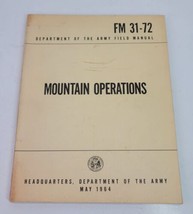 Dept of the Army Field Manual Mountain Operations FM 31-72 May 1964 Illustrated - £11.59 GBP
