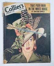 VTG Collier&#39;s Magazine December 1 1945 That Poor Man in The White House No Label - £112.58 GBP