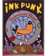 Underworld Vol. 3: Ink Punk by Kaz (Fantagraphics Books 1998) - £19.65 GBP