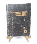 John Deere Undercarriage Appraisal Manual  SP326 Dec-81 - $162.40 CAD