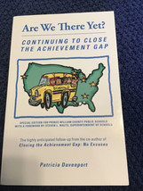 Are We There Yet? Continuing to Close the Achievement Gap - £12.47 GBP