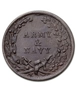 1863 Civil War Token ARMY &amp; NAVY F-6c/314, AU Condition - $93.72 CAD