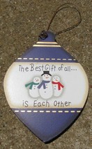 Wood Ball Christmas Ornament wd853 - The best Gift is Each Other - £1.54 GBP