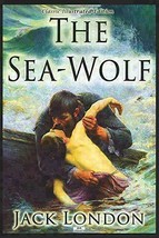 The Sea-Wolf - Classic Illustrated Edition [Paperback] London, Jack and Carr, L. - £12.05 GBP