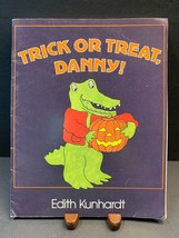 Trick Or Treat, Danny! by Edith Kunhardt Paperback - £4.33 GBP