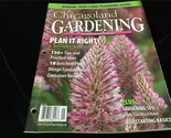 Chicagoland Gardening Magazine Jan/Feb 2009 Plan It Right: A Workbook Issue - £7.86 GBP