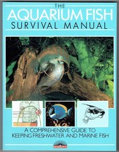 Aquarium Fish Survival Manual:A Comprehensive Guide to Keeping Freshwater.New - £7.87 GBP