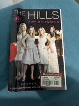The Hills : City of Angels by Andrew Perry (2006, Trade Paperback) - $2.97